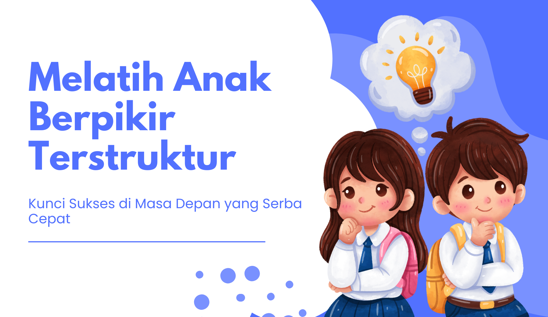 Melatih Anak Berpikir Terstruktur